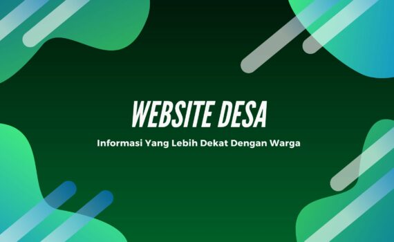 Website desa informasi yang lebih dekat dengan warga